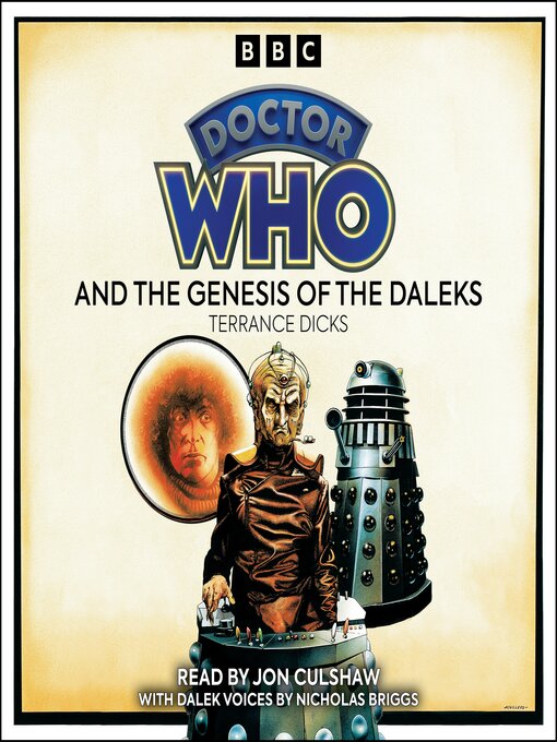 Title details for Doctor Who and the Genesis of the Daleks by Terrance Dicks - Available